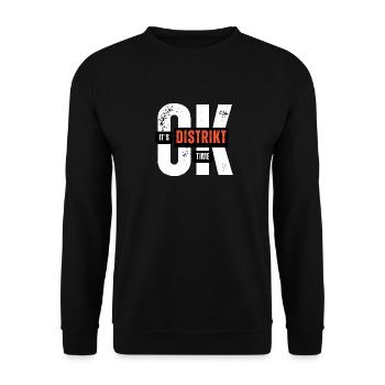 OK, c’est l’heure du district - Sweat-shirt Unisexe - noir - Devant - Alina (178cm) & Michal (187cm)