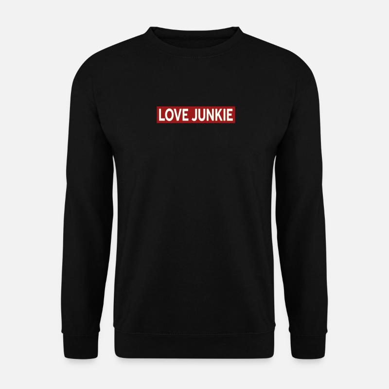 LOVE JUNKIE - Unisex Sweatshirt - black