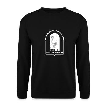 Wenn mein Pferd dich nicht mag Pferdesprüche Stall - Unisex Pullover - Schwarz - Vorne - Alina (178cm) & Michal (187cm)