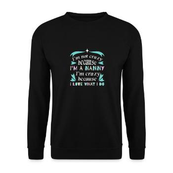 Nanny Babysitter Childminder - Unisex Sweatshirt - black - Front - Alina (178cm) & Michal (187cm)