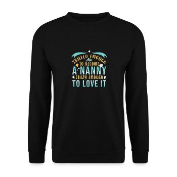 Nanny Babysitter Childminder - Unisex Sweatshirt - black - Front - Alina (178cm) & Michal (187cm)