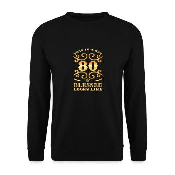 80. Geburtstag 80 Jahre Alt - Unisex Pullover - Schwarz - Vorne - Alina (178cm) & Michal (187cm)