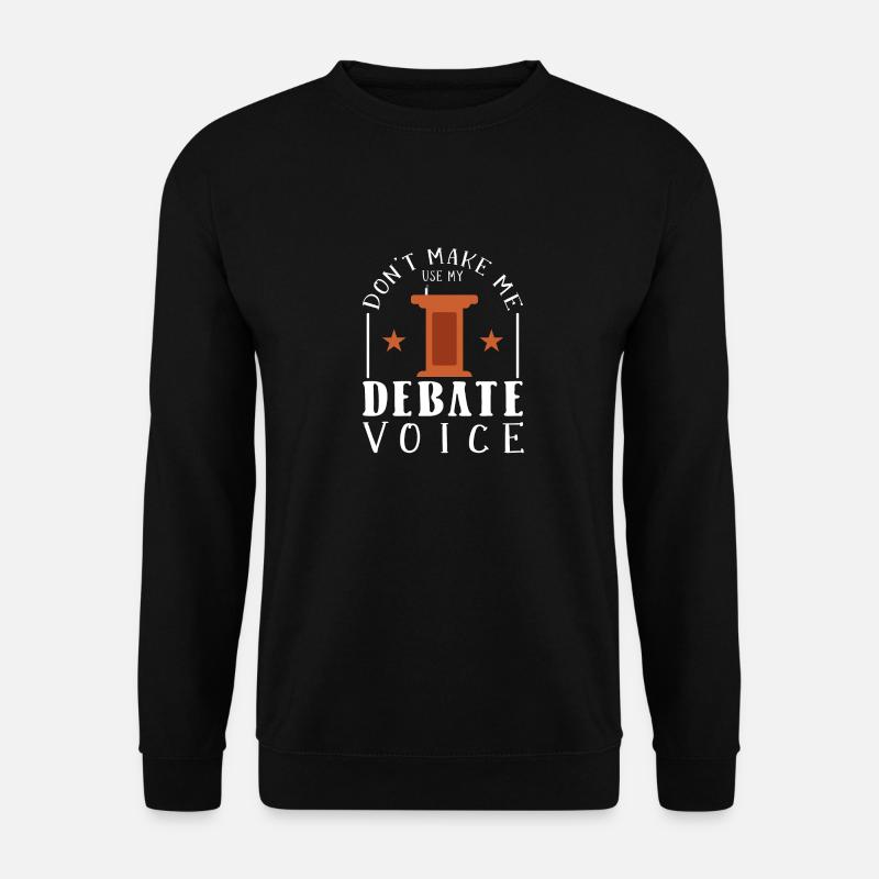 Debating Debate Arguing - Unisex Sweatshirt - black