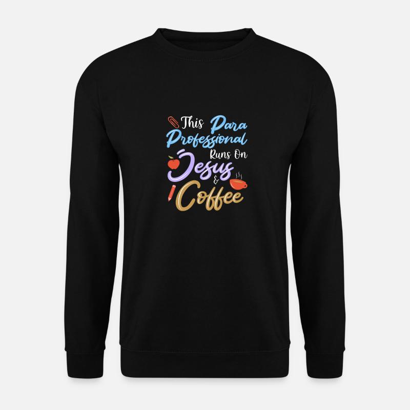 Paraprofessional - Unisex Sweatshirt - black