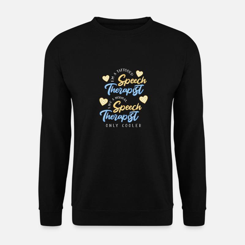 Speech Therapy Speech Therapist - Unisex Sweatshirt - black