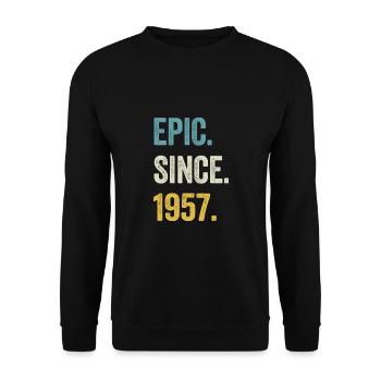 67 Years Old Epic Since 1957 67th Birthday - Unisex Sweatshirt - black - Front - Alina (178cm) & Michal (187cm)