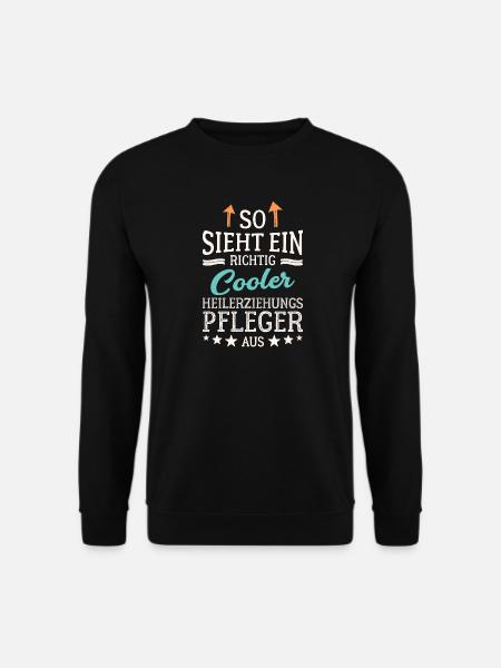So sieht ein cooler Heilerziehungspfleger aus - Unisex Pullover - Schwarz