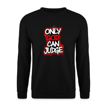 Only god can judge - Unisex Pullover - Schwarz - Vorne - Alina (178cm) & Michal (187cm)