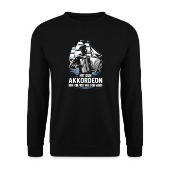 Mit Dem Akkordeon Frei Wie Der Wind Shanty Seemann - Unisex Pullover - Schwarz - Vorne - Alina (178cm) & Michal (187cm)