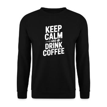 Bleiben Sie ruhig und trinken Sie Kaffee - Unisex Pullover - Schwarz - Vorne - Alina (178cm) & Michal (187cm)