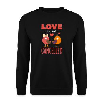 L’amour n’est pas annulé ! Design de la Saint-Valentin - Sweat-shirt Unisexe - noir - Devant - Alina (178cm) & Michal (187cm)
