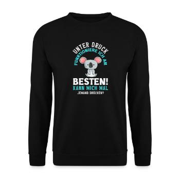 Unter Druck funktioniere ich am besten - Unisex Pullover - Schwarz - Vorne - Alina (178cm) & Michal (187cm)