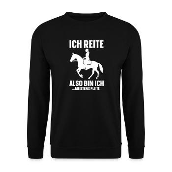 Ich reite also bin ich  ...meistens Pleite - Unisex Pullover - Schwarz - Vorne - Alina (178cm) & Michal (187cm)