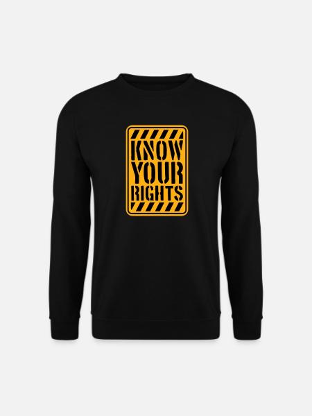 Know Your Rights Activism Justice Freedom - Unisex Sweatshirt - black