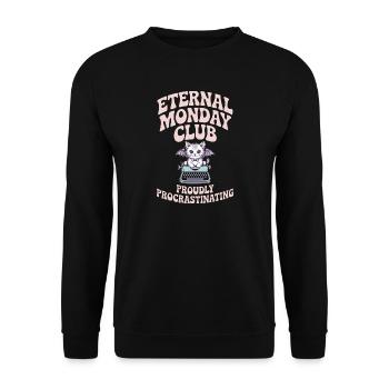 Eternal Monday Club prokrastiniert - Unisex Pullover - Schwarz - Vorne - Alina (178cm) & Michal (187cm)