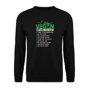 Ich bin Veganer, bevor du fragst - Unisex Pullover - Schwarz - Vorne - Alina (178cm) & Michal (187cm)