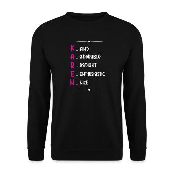 Karen Name Gift - Unisex Sweatshirt - black - Front - Alina (178cm) & Michal (187cm)