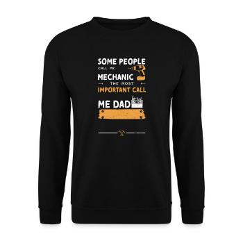 Some People Call Me Mechanic The... - Unisex Sweatshirt - black - Front - Alina (178cm) & Michal (187cm)