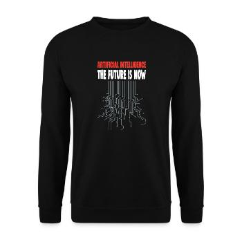 AI THE FUTURE IS NOW - Unisex Sweatshirt - black - Front - Alina (178cm) & Michal (187cm)