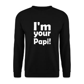 Im your papi - Unisex Sweatshirt - black - Front - Alina (178cm) & Michal (187cm)