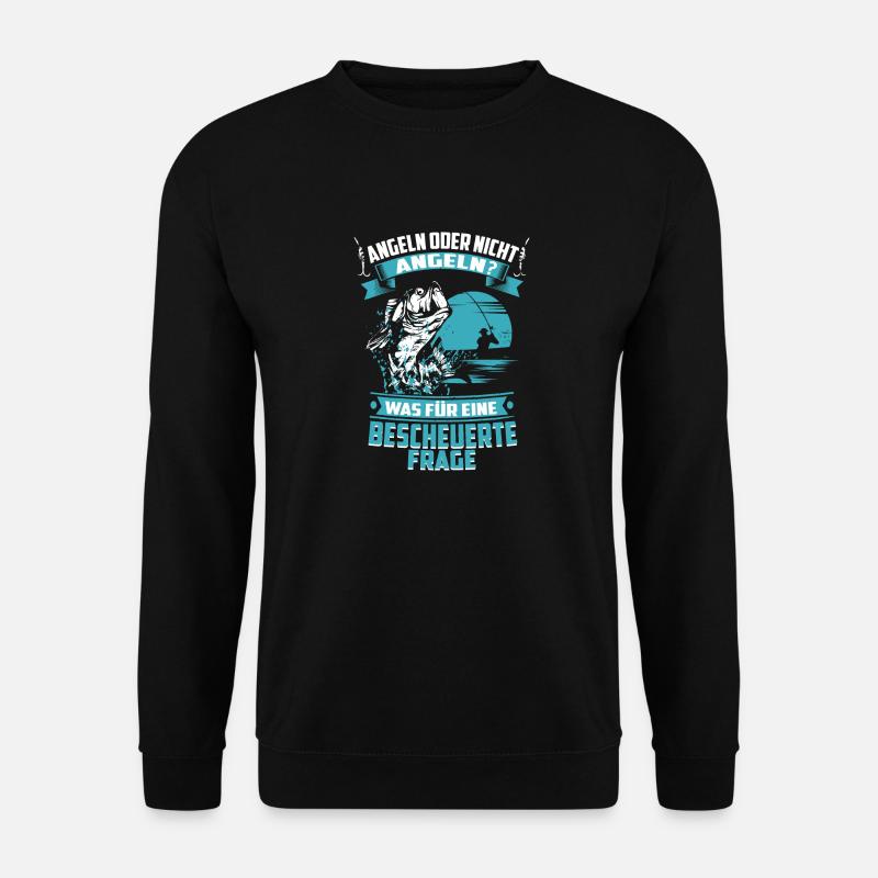 Angeln Oder Nicht Angeln - Hoodie - Unisex Pullover - Schwarz