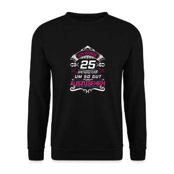 25 Jahre in Perfektion - Unisex Pullover - Schwarz - Vorne - Alina (178cm) & Michal (187cm)