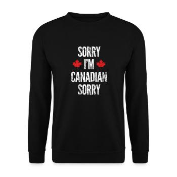 Sorry I'm Canadian Sorry - Unisex Pullover - Schwarz - Vorne - Alina (178cm) & Michal (187cm)