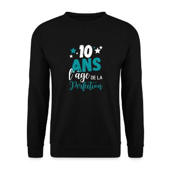 10 Jahre das Alter der perfektion humoristischen Geschenk - Unisex Pullover - Schwarz - Vorne - Alina (178cm) & Michal (187cm)