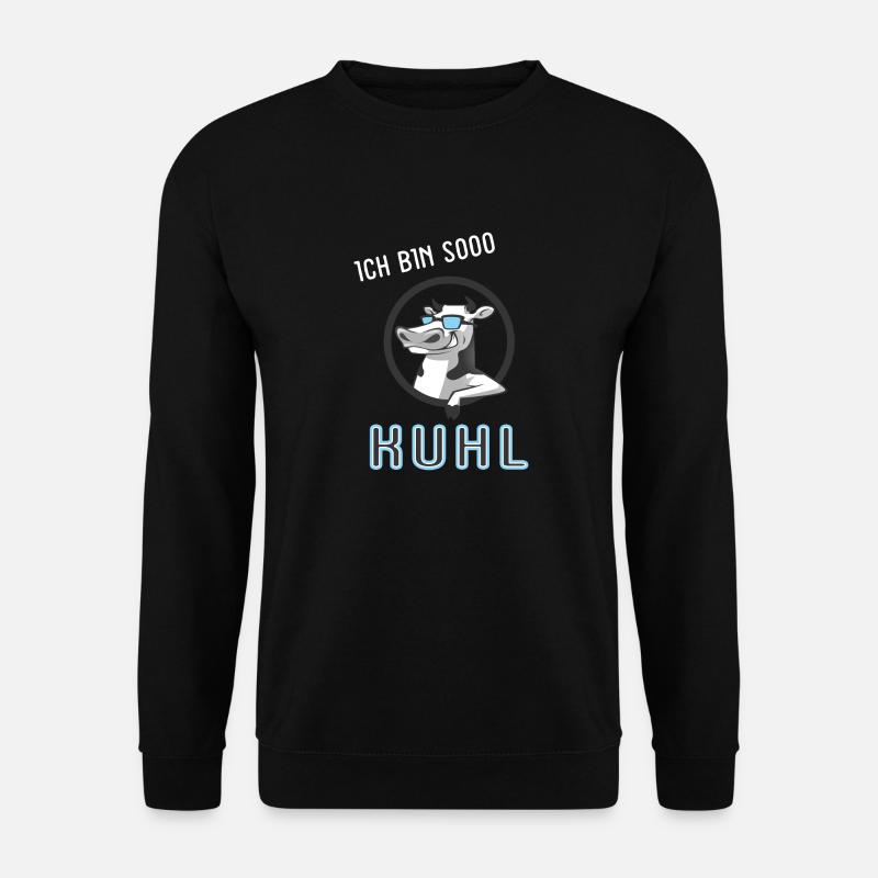 Ich bin so cool. Kuhl, Kuh - Unisex Pullover - Schwarz