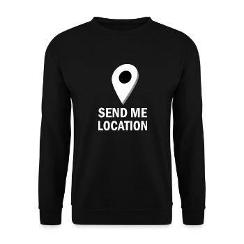 Send me Location Send me your location - Unisex Sweatshirt - black - Front - Alina (178cm) & Michal (187cm)