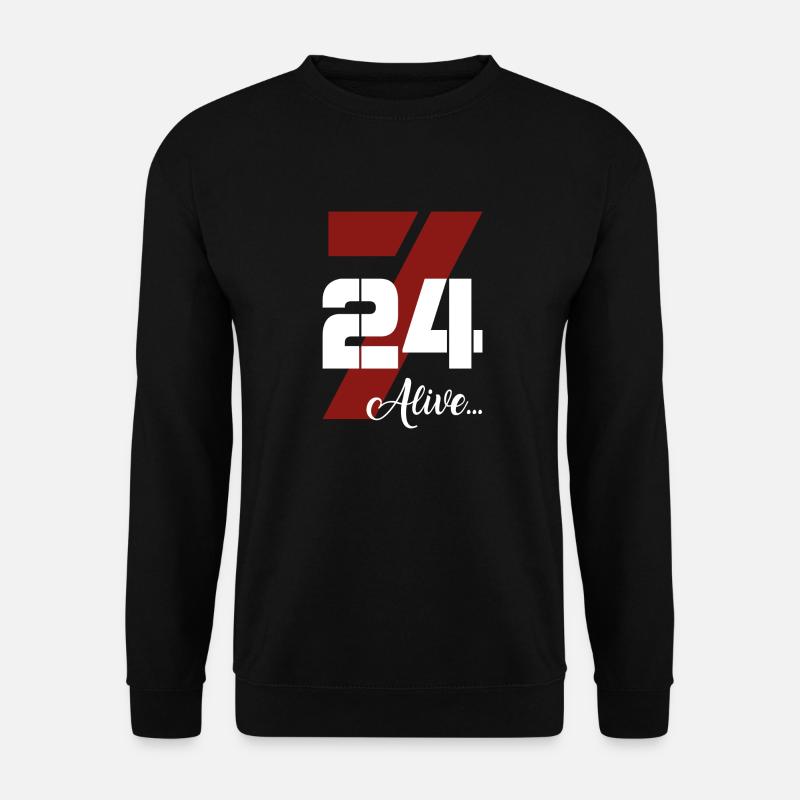 24/7 Alive - Unisex Pullover - Schwarz