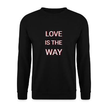 LOVE IS THE WAY - Unisex Sweatshirt - black - Front - Alina (178cm) & Michal (187cm)