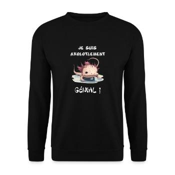 Je suis axolotlement génial - Sweat-shirt Unisexe - noir - Devant - Alina (178cm) & Michal (187cm)