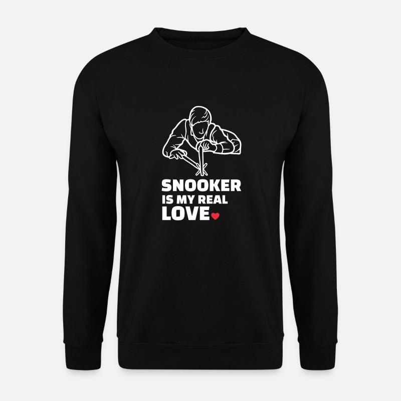 I love snooker - Unisex Sweatshirt - black