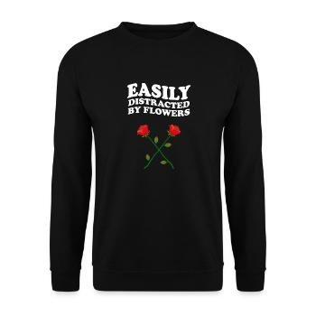 Easily Distracted By Flowers Rose Rosen Blumen - Unisex Sweatshirt - black - Front - Alina (178cm) & Michal (187cm)
