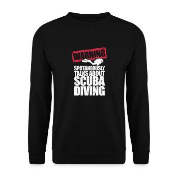 Warning Spontaneously Talks About Scuba Diving - Unisex Pullover - Schwarz - Vorne - Alina (178cm) & Michal (187cm)