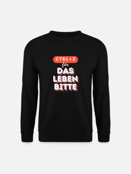 Ctrl + z für das Leben - Unisex Pullover - Schwarz