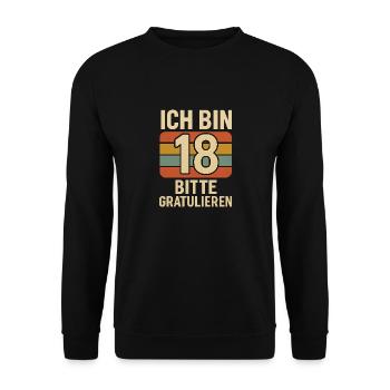 Ich bin 18 bitte gratulieren retro - Unisex Pullover - Schwarz - Vorne - Alina (178cm) & Michal (187cm)