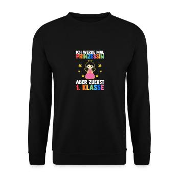Prinzessin Erste Klasse Einschulung Schulkind - Unisex Pullover - Schwarz - Vorne - Alina (178cm) & Michal (187cm)