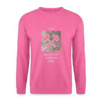 Stonemason Stone Sculptor Saying - Unisex Sweatshirt - pink - Front