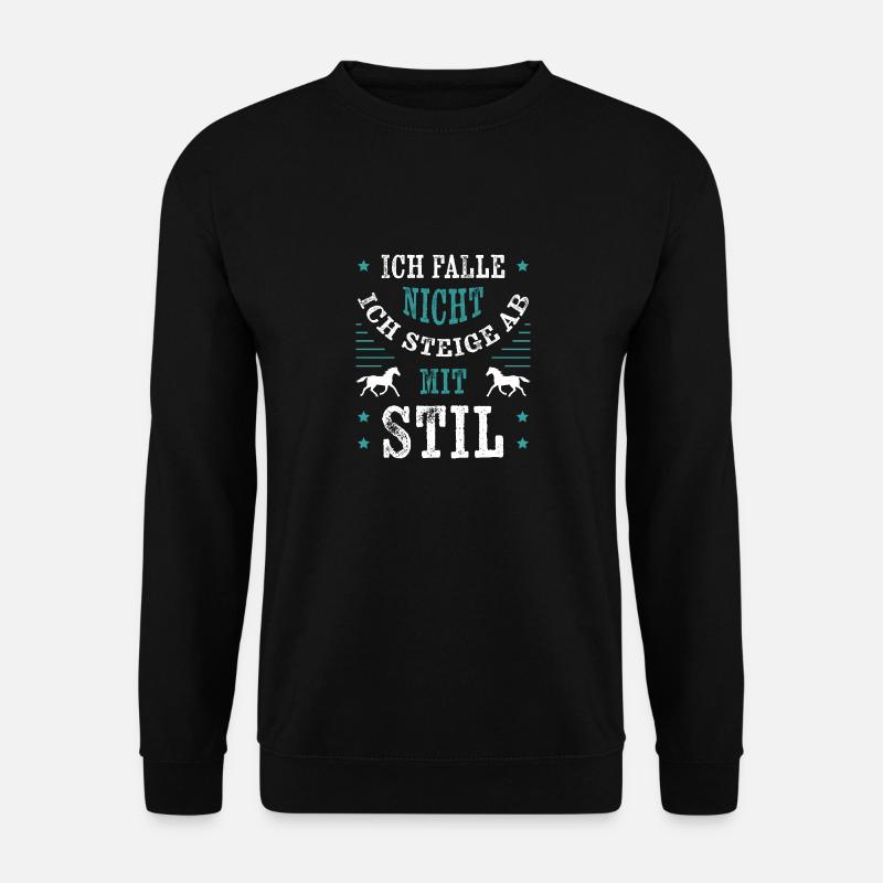 Ich falle nicht - Reiter Reiterin - Unisex Pullover - Schwarz