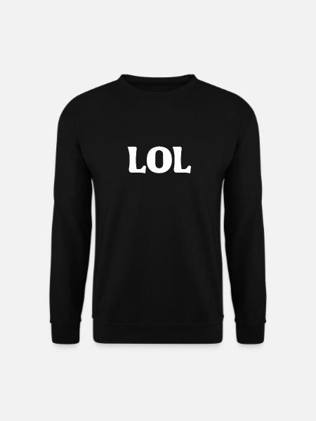 LOL - Unisex Pullover - Schwarz