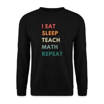 Funny Math Teacher Quote | Maths Teacher Joke - Unisex Sweatshirt - black - Front - Alina (178cm) & Michal (187cm)