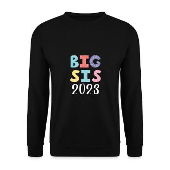 Große Schwester 2023 Big Sis 23 - Unisex Pullover - Schwarz - Vorne - Alina (178cm) & Michal (187cm)