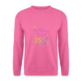 25.Geburtstag Königin 25 Jahre Fünfundzwanzig - Unisex Pullover - Pink - Vorne