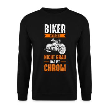 Biker Werden Nicht Grau Das Ist Chrom - Unisex Pullover - Schwarz - Vorne - Alina (178cm) & Michal (187cm)