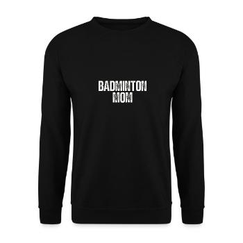 Badminton Mum - Unisex Pullover - Schwarz - Vorne - Alina (178cm) & Michal (187cm)