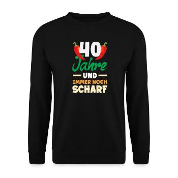 Funny 40th Birthday Gift Birthday Shirt - Unisex Sweatshirt - black - Front - Alina (178cm) & Michal (187cm)