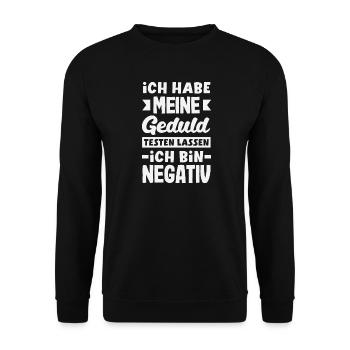 La patience à l’épreuve – je suis négatif - Sweat-shirt Unisexe - noir - Devant - Alina (178cm) & Michal (187cm)
