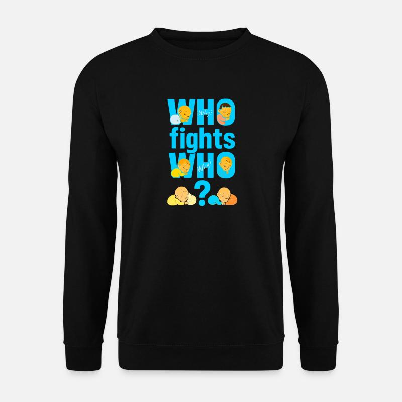 Who fights who why - Unisex Sweatshirt - black